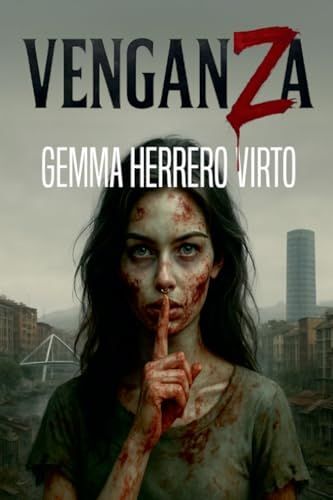 Venganza (Spanish Edition)