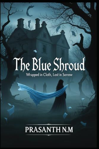 The Blue Shroud: Wrapped In Cloth, Lost In Sorrow