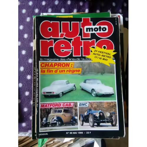 Auto Retro 69 De 1986 Mg C,Matford,Bnc,Bugatti T55,Triumph Tr6,Chapron,Rolls Royce Silver Cloud 2,