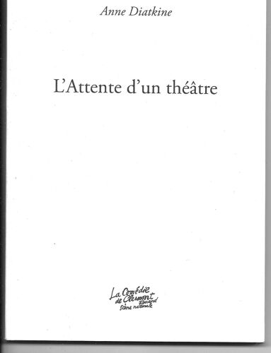 L'Attente D'Un Théâtre
