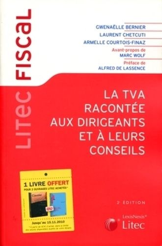 La Tva Racontée Aux Dirigeants Et À Leurs Conseils