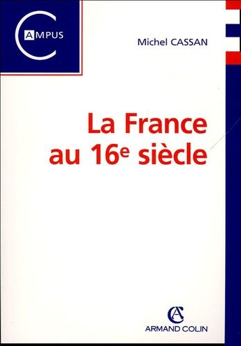 La France Au 16e Siècle