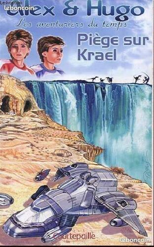 Alex & Hugo - Les Aventures Du Temps - Piège Sur Krael