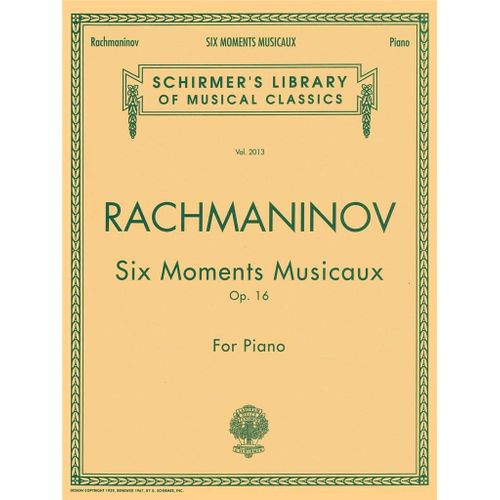 Sergei Rachmaninov : 6 Moments Musicaux, Op. 16 National Federation Of Music Clubs 2014-2016 Selection - Recueil Piano Hl50482381 9780793543649