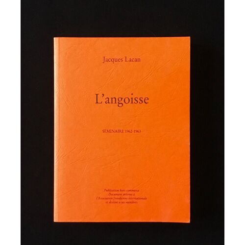 L'Angoisse Séminaire 1962-1963