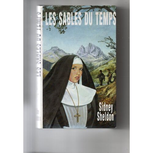 Sidney Sheldon "Les Sables Du Temps" Livre Broché - France-Loisirs - Editions Presses De La Cité - 1990