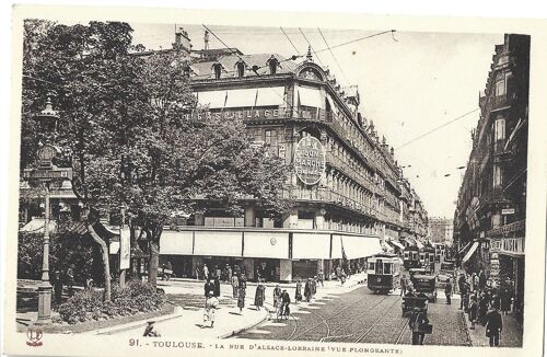 Toulouse - Rue D'Alsace-Lorraine Avec Tram Vers 1920