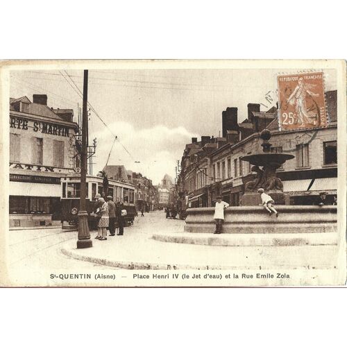 Saint-Quentin (Aisne) - Place Henri Iv Et Rue Emile Zola