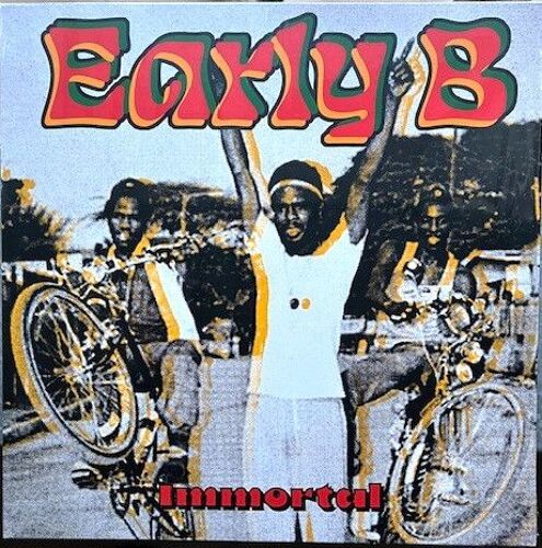 Early B -  Immortal