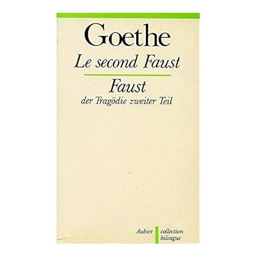 Le Second Faust Goethe
