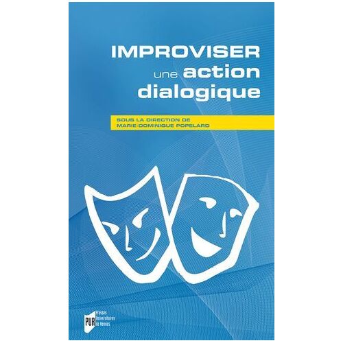 Improviser, Une Action Dialogique