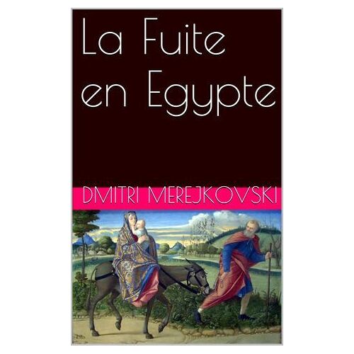 La Fuite En Egypte