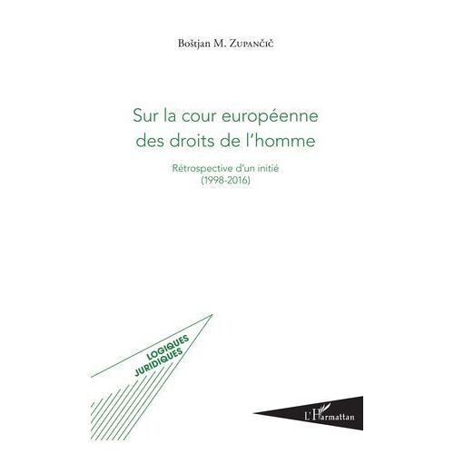 Sur La Cour Européenne Des Droits De L'homme