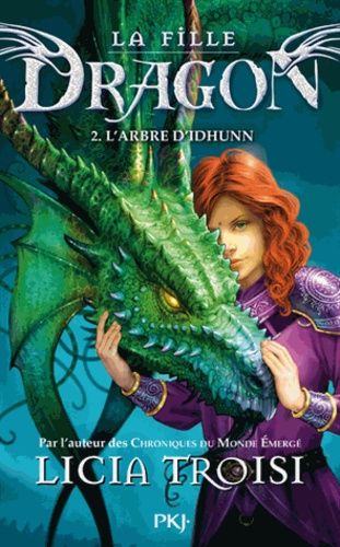La Fille Dragon - Tome 2 - L'arbre D'idhunn