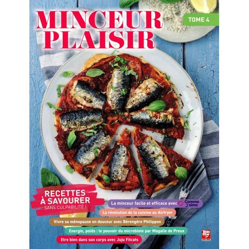 Télé Star Hs Thématique 4 Minceur Plaisir Recettes À Savourer Sans Culpabilité