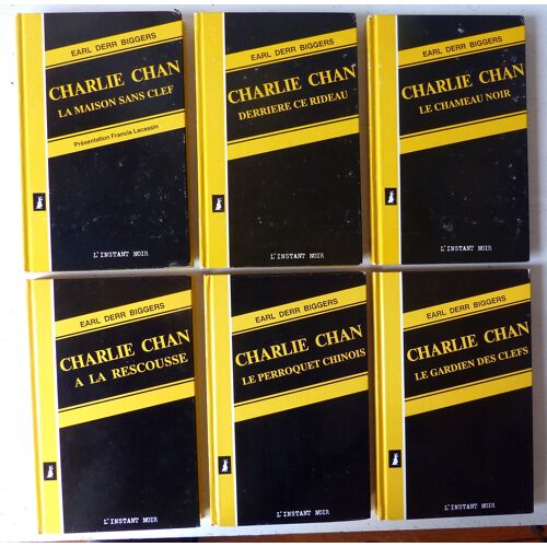 Charlie Chan (Oeuvre Intégrale) Par Erle Derr Biggers - Série Complète En 6 Volumes - Éditions De L'Instant Collection L'Instant Noir 1987 - Maison Sans Clef, Derrière Ce Rideau, Chameau Noir, Etc.