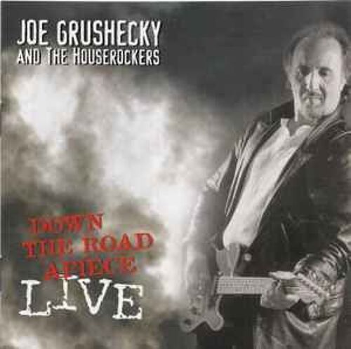 Joe Grushecky And The Houserockers - Down The Road Apiece - Live