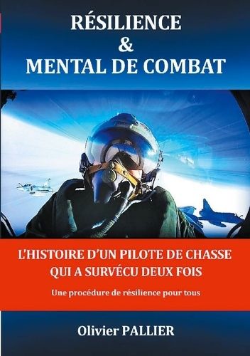 Résilience & Mental De Combat