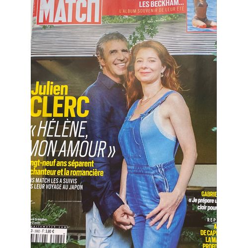Paris Match 3982 Du 28 Août Au 3 Septembre 2025. Julien Clerc « Hélène Mon Amour ». Stars En Vacances D L’Ipad, Dicaprio, Beckham. G. Attal Projet 2027.Au Large De Cap-Breton La Magie Des Profondeurs