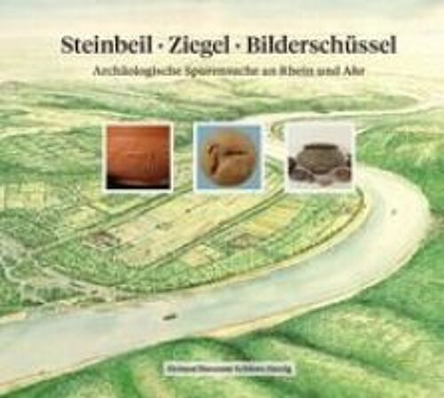 Steinbeil · Ziegel · Bilderschüssel