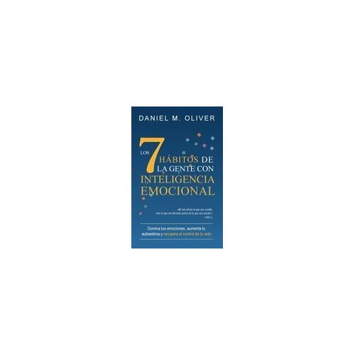 Los 7 Hábitos De La Gente Con Inteligencia Emocional