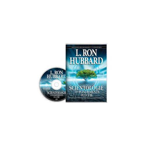Livre Audio Scientologie : Les Fondements De La Vie