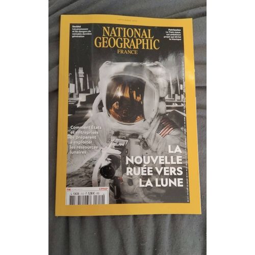 La Nouvelle Ruée Vers La Lune National Geographic 312