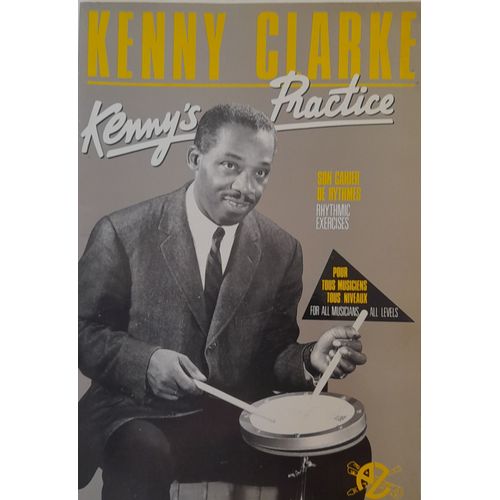 Kenny'S Pratice - Son Cahier De Rythmes - Batterie - Kenny Clarke