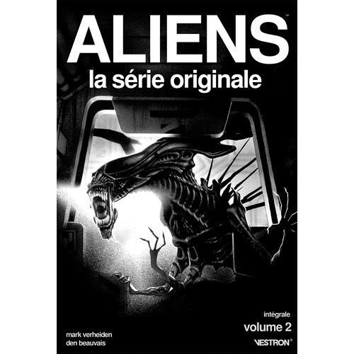 Aliens, La Série Originale - Tome 2 - Intégrale 2
