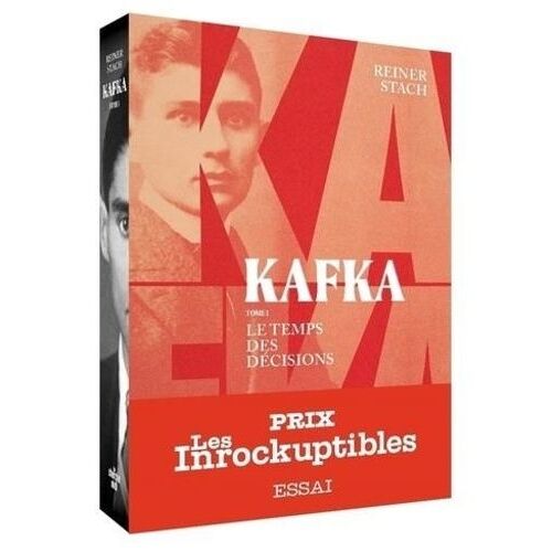 Kafka - Tome 1, Le Temps Des Décisions