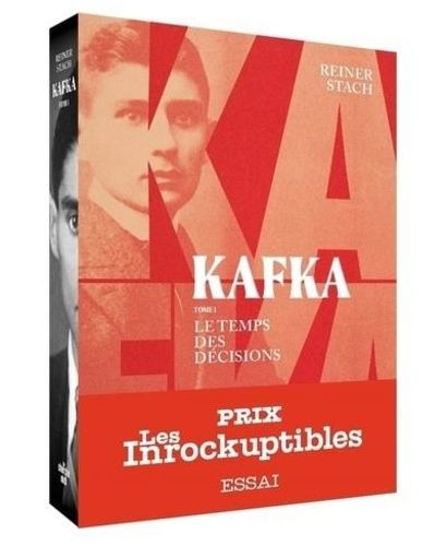 Kafka - Tome 1, Le Temps Des Décisions