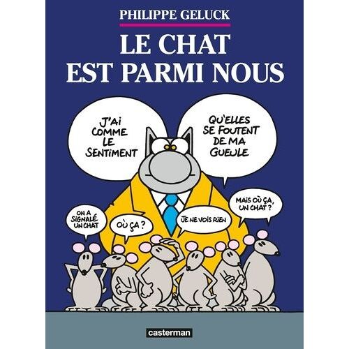 Le Chat - Tome 23 - Le Chat Est Parmi Nous