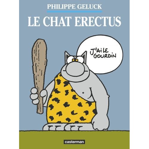Le Chat - Tome 17 - Le Chat Erectus