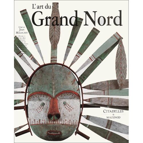 L'art Du Grand Nord