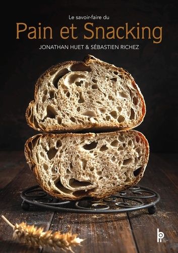 Le Savoir-Faire Du Pain Et Snacking