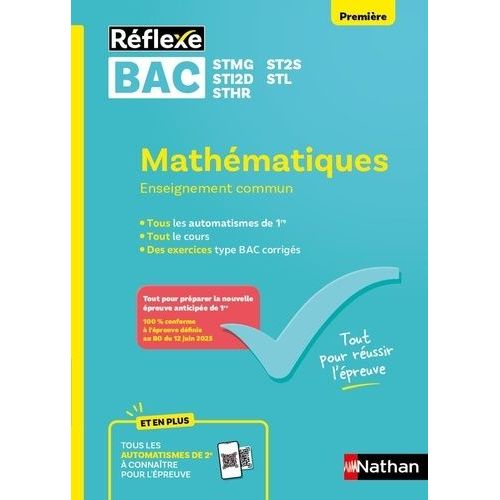 Mathématiques 1re Stmg/Sti2d/Sthr/St2s/Stl - Enseignement Commun