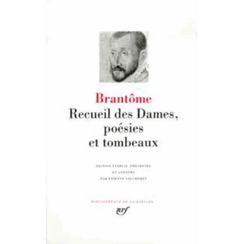 Recueil Des Dames, Poésies Et Tombeaux