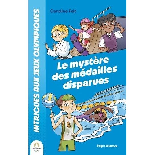 Intrigues Aux Jeux Olympiques - Tome 1 - Le Mystère Des Médailles Disparues