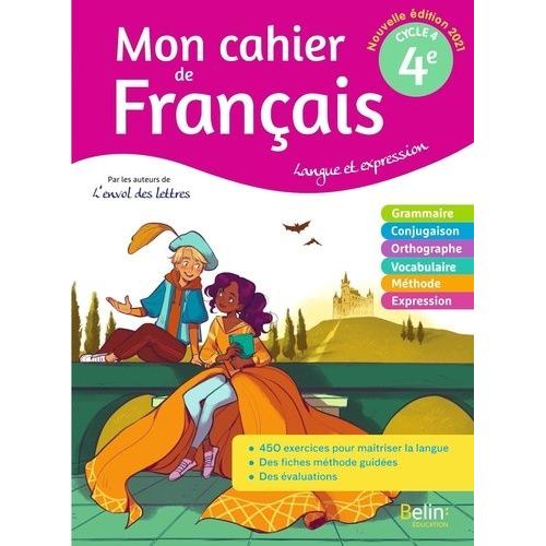 Francais 4e Langue Et Expression Mon Cahier De Français