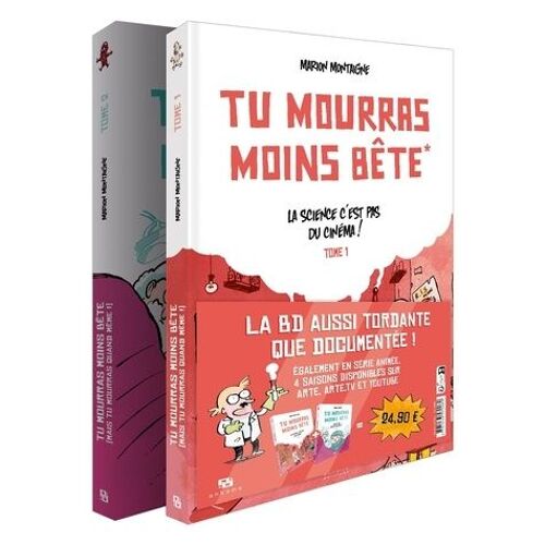 Tu Mourras Moins Bête - Pack En 2 Volumes : Tome 1, La Science, C'est Pas Du Cinéma ! - Tome 2, Quoi De Neuf Docteur Moustache ?