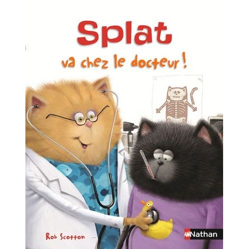 Splat Le Chat - Tome 15 - Splat Va Chez Le Docteur