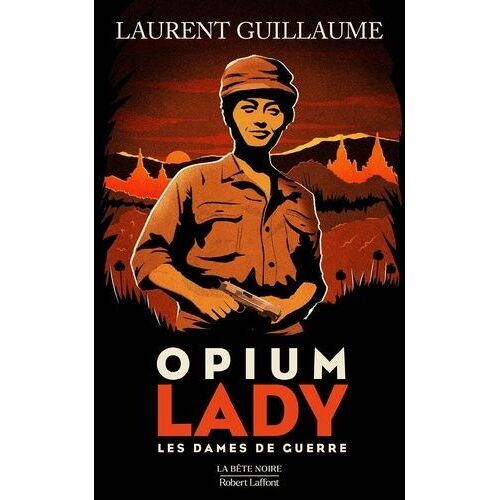 Les Dames De Guerre - Tome 2 - Opium Lady