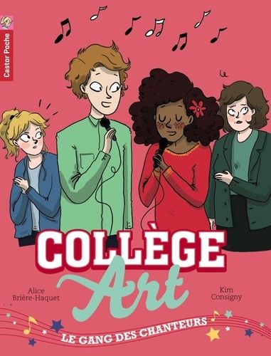 Collège Art - Tome 3 - Le Gang Des Chanteurs