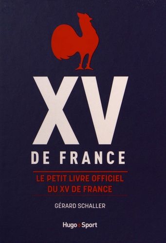 Le Petit Livre Officiel Du Xv De France