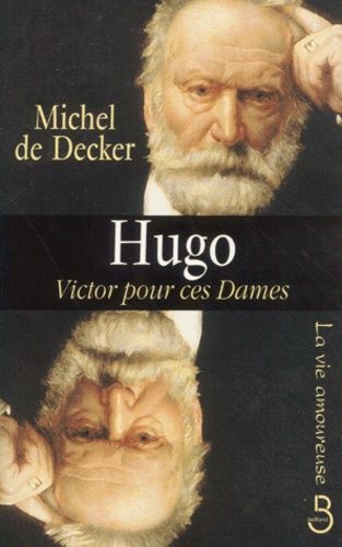 Hugo - Victor Pour Ces Dames