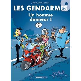 Les Gendarmes - Tome 9 - Un Homme Donneur !