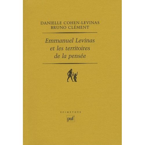 Emmanuel Levinas Et Les Territoires De La Pensée
