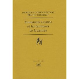 Emmanuel Levinas Et Les Territoires De La Pensée