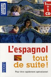 L'espagnol Tout De Suite ! (1 Cd Audio)