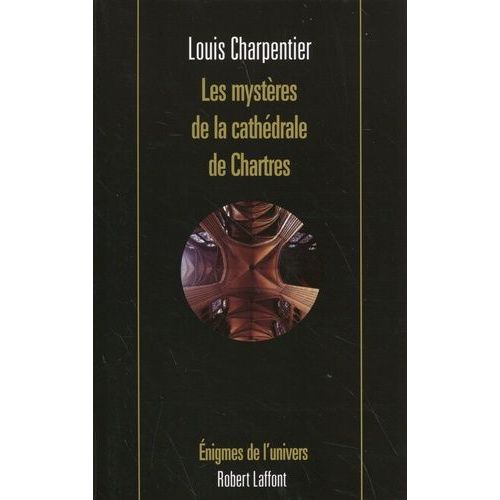 Les Mystères De La Cathédrale De Chartres